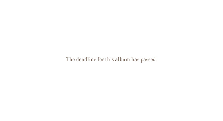 The deadline for this album has passed.